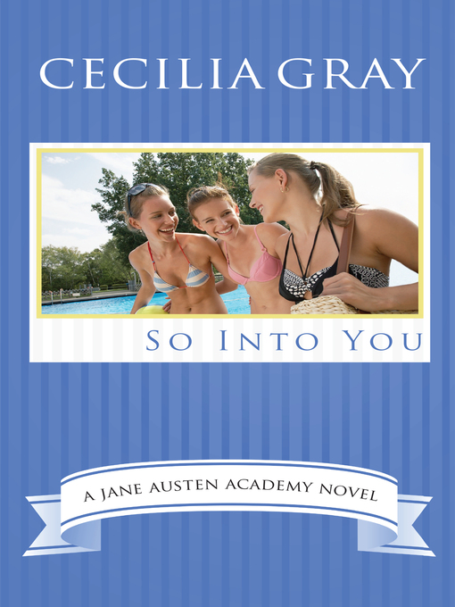 Title details for So Into You by Cecilia Gray - Available